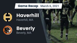 Recap: Haverhill  vs. Beverly  2021