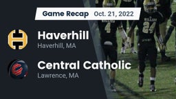 Recap: Haverhill  vs. Central Catholic  2022