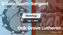 Matchup: Milnor/North Sargent vs. Oak Grove Lutheran  2017