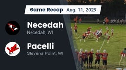 Recap: Necedah  vs. Pacelli  2023