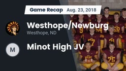 Recap: Westhope/Newburg  vs. Minot High JV 2018