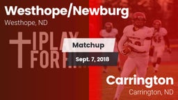 Matchup: Westhope/Newburg vs. Carrington  2018
