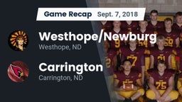 Recap: Westhope/Newburg  vs. Carrington  2018