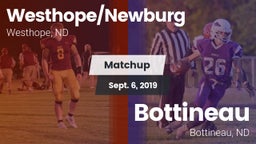 Matchup: Westhope/Newburg vs. Bottineau  2019