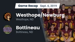 Recap: Westhope/Newburg  vs. Bottineau  2019