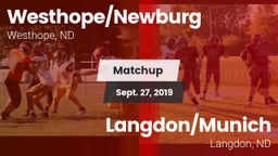 Matchup: Westhope/Newburg vs. Langdon/Munich  2019
