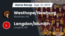 Recap: Westhope/Newburg  vs. Langdon/Munich  2019