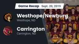 Recap: Westhope/Newburg  vs. Carrington  2019