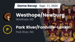 Recap: Westhope/Newburg  vs. Park River/Fordville-Lankin  2020