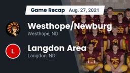 Recap: Westhope/Newburg  vs. Langdon Area  2021