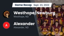 Recap: Westhope/Newburg  vs. Alexander  2022