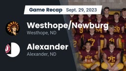 Recap: Westhope/Newburg  vs. Alexander  2023