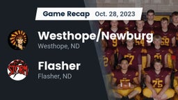 Recap: Westhope/Newburg  vs. Flasher  2023