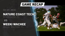 Recap: Nature Coast Tech  vs. Weeki Wachee  2016