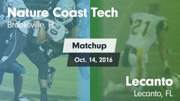 Matchup: Nature Coast Tech vs. Lecanto  2016