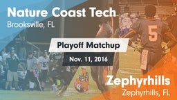 Matchup: Nature Coast Tech vs. Zephyrhills  2016