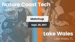 Matchup: Nature Coast Tech vs. Lake Wales  2017