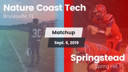 Matchup: Nature Coast Tech vs. Springstead  2019