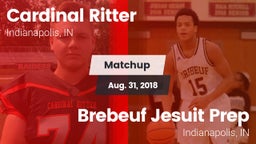 Matchup: Cardinal Ritter vs. Brebeuf Jesuit Prep  2018