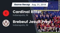 Recap: Cardinal Ritter  vs. Brebeuf Jesuit Prep  2018