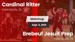Matchup: Cardinal Ritter vs. Brebeuf Jesuit Prep  2019