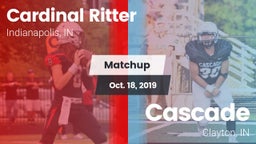 Matchup: Cardinal Ritter vs. Cascade  2019