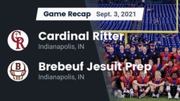 Recap: Cardinal Ritter  vs. Brebeuf Jesuit Prep  2021