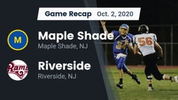 Recap: Maple Shade  vs. Riverside  2020