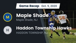 Recap: Maple Shade  vs. Haddon Township Hawks  2020