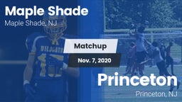 Matchup: Maple Shade vs. Princeton  2020