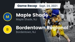 Recap: Maple Shade  vs. Bordentown Regional  2021