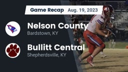 Recap: Nelson County  vs. Bullitt Central  2023