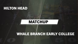 Matchup: Hilton Head vs. Whale Branch Early College  2016
