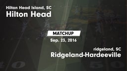 Matchup: Hilton Head vs. Ridgeland-Hardeeville 2016