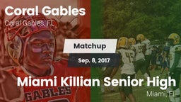 Matchup: Coral Gables vs. Miami Killian Senior High 2017