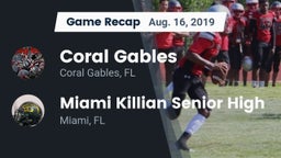 Recap: Coral Gables  vs. Miami Killian Senior High 2019