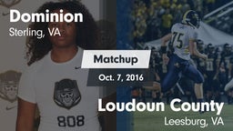 Matchup: Dominion vs. Loudoun County  2016