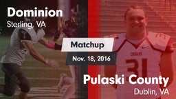 Matchup: Dominion vs. Pulaski County  2016