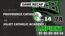 Recap: Providence Catholic  vs. Joliet Catholic Academy  2015