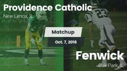 Matchup: Providence Catholic vs. Fenwick  2016