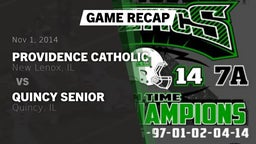 Recap: Providence Catholic  vs. Quincy Senior  2014