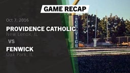 Recap: Providence Catholic  vs. Fenwick  2016