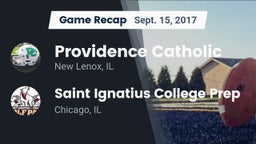 Recap: Providence Catholic  vs. Saint Ignatius College Prep 2017