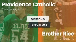 Matchup: Providence Catholic vs. Brother Rice  2018