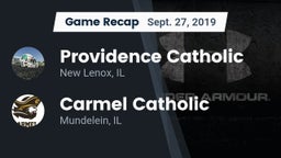Recap: Providence Catholic  vs. Carmel Catholic  2019