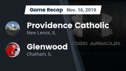 Recap: Providence Catholic  vs. Glenwood  2019