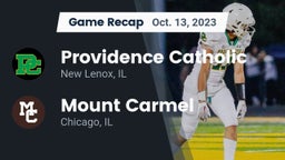Recap: Providence Catholic  vs. Mount Carmel  2023