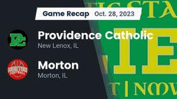 Recap: Providence Catholic  vs. Morton  2023