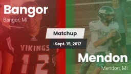 Matchup: Bangor vs. Mendon  2017