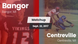 Matchup: Bangor vs. Centreville  2017